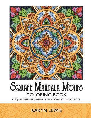 Square Mandala Motifs Coloring Book 1