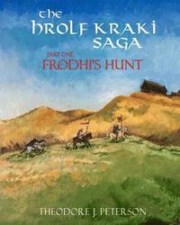 bokomslag Frodhi's Hunt: The Saga of Hrolf Kraki
