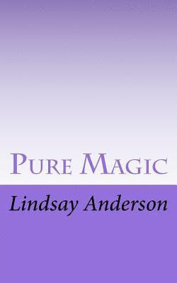 Pure Magic 1