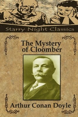 The Mystery of Cloomber 1