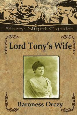 Lord Tony's Wife 1