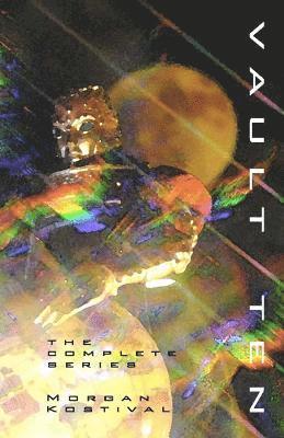 Morgan Kostival - Vault Ten The Complete Series, Häftad
