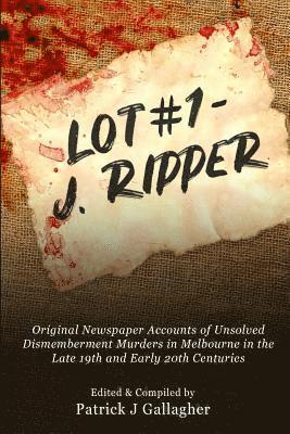 Patrick J. Gallagher - Lot 1 - J. Ripper, Häftad