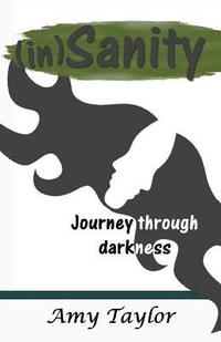 bokomslag (in)Sanity: Journey through darkness