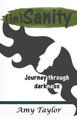 bokomslag (in)Sanity: Journey through darkness