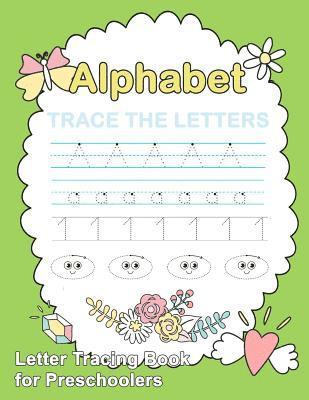 bokomslag Letter Tracing Book for Preschoolers: : Number and Alphabet Tracing Book, Practice For Kids, Ages 3-5, Number Writing Practice, Alphabet Writing Pract