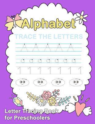 bokomslag Letter Tracing Book for Preschoolers: Number and Alphabet Tracing Book, Practice For Kids, Ages 3-5, Number Writing Practice, Alphabet Writing Practic