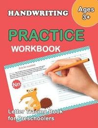 bokomslag Letter Tracing Book for Preschoolers: Trace Letters Of The Alphabet and Number: Preschool Practice Handwriting Workbook: Pre K, Kindergarten and Kids