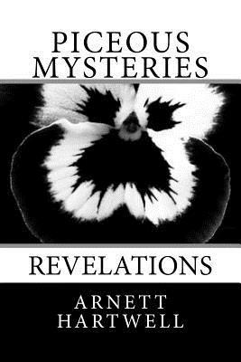 Arnett Hartwell - Piceous Mysteries, Häftad