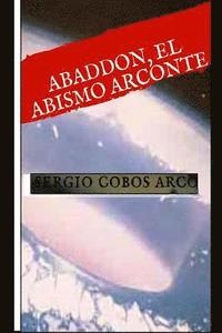 bokomslag Abbadon El Abismo Arconte