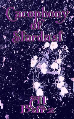 bokomslag Cacophony of Stardust