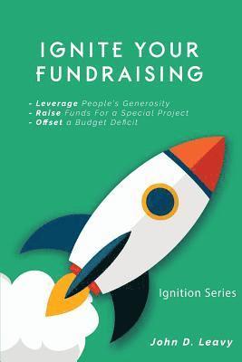 bokomslag Ignite Your Fundraising