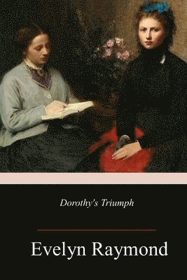 bokomslag Dorothy's Triumph