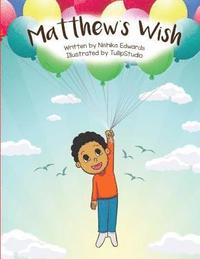 bokomslag Matthew's Wish