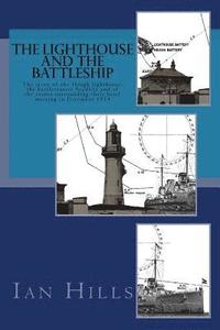 bokomslag The Lighthouse and the Battleship