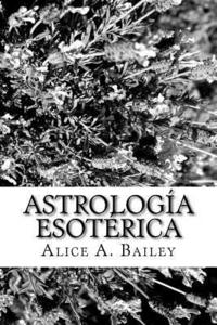 bokomslag Astrología Esotérica