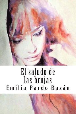 El saludo de las brujas