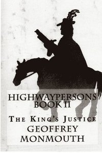 bokomslag Highwaypersons II: The King's Justice