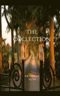 bokomslag The Collection: A Novella