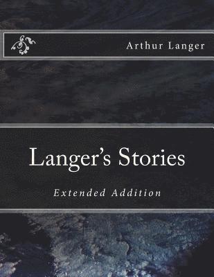 bokomslag Langer's Stories: Extended Addition