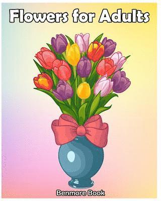 Benmore Book - Flowers for Adult, Häftad