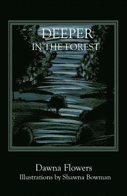 Deeper in the Forest: A Creepier Collection of Strange Tales for Children 1