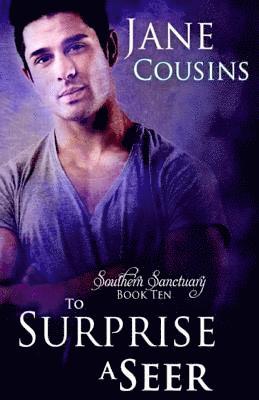 To Surprise A Seer