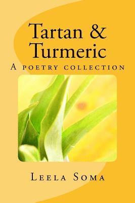bokomslag Tartan and Turmeric: A poetry collection