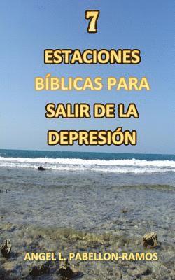 7 Estaciones Biblicas para Salir de la Depresion 1