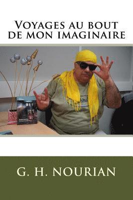 bokomslag Voyages au bout de mon imaginaire