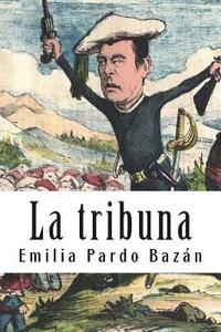 bokomslag La tribuna