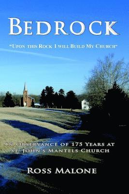 bokomslag Bedrock: Upon This Rock I Will Build My Church