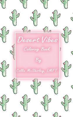 Desert Vibes Coloring Book 1
