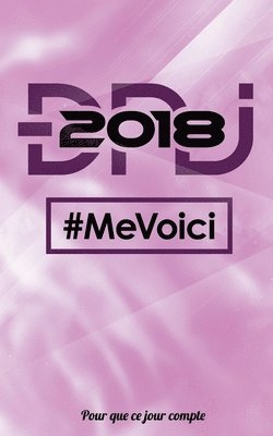 bokomslag DNJ 2018 - Me voici: Petit cahier de notes - Collection "Pour que ce jour compte" - Rose