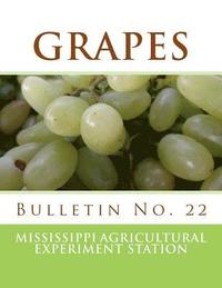 bokomslag Grapes: Bulletin No. 22