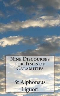 bokomslag Nine Discourses for Times of Calamities