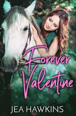 Forever Valentine 1