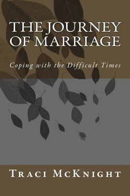 The Journey of Marriage 1