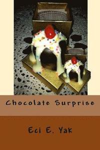 bokomslag Chocolate Surprise