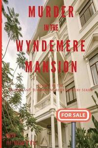 bokomslag Murder in the Wyndemere Mansion