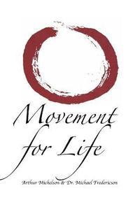 bokomslag Movement for Life in B&W