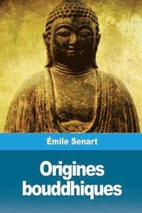 bokomslag Origines bouddhiques