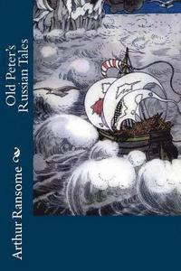 bokomslag Old Peter's Russian Tales