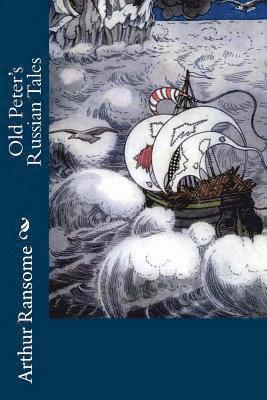 Old Peter's Russian Tales 1