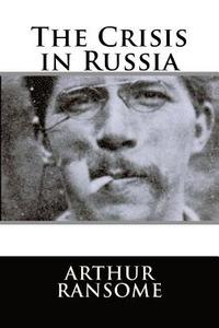 bokomslag The Crisis in Russia