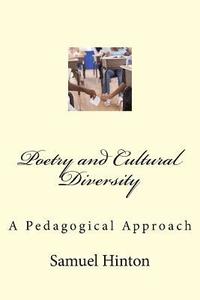 bokomslag Poetry and Cultural Diversity: A Pedagogical Approach