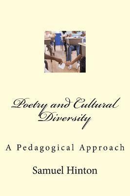 Poetry and Cultural Diversity: A Pedagogical Approach 1