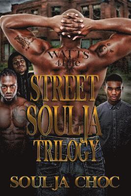 Street Soulja Trilogy 1