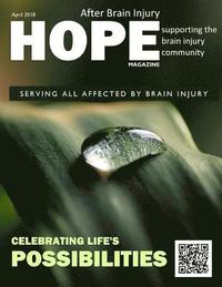 bokomslag Hope After Brain Injury Magazine - April 2018