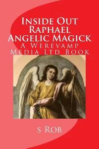 bokomslag Inside Out Raphael Angelic Magick